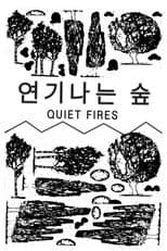 Poster for Quiet Fires