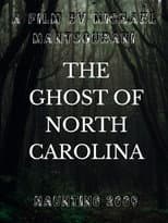 Poster for The Ghost of North Carolina