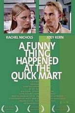 Poster for A Funny Thing Happened at the Quick Mart