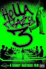 Poster for Hella Crazy 3