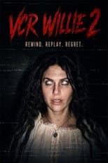 Poster for VCR Willie: Tape 2