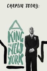 Poster for Chaplin Today: A King in New York
