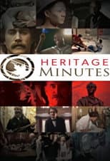 Poster for Heritage Minutes