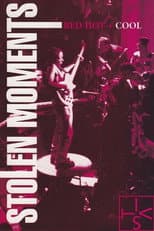 Poster for Stolen Moments: Red Hot + Cool