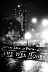 Poster for The Wee Hours