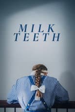 Poster for Milk Teeth