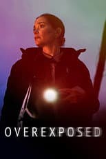 Poster for Overexposed