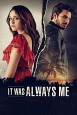Poster for It Was Always Me