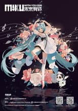 Poster for MIKU WITH YOU 2019