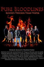 Poster for Pure Bloodlines: Bloods Thicker Than Water