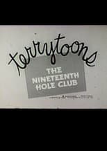 Poster for The 19th Hole Club