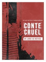 Poster for Conte Cruel 3 - Un lundi au refuge