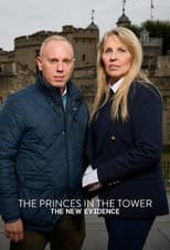 Poster for The Princes in the Tower: The New Evidence