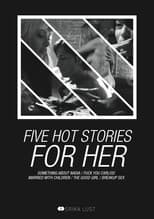 Poster for Five Hot Stories for Her