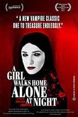 Poster for A Girl Walks Home Alone at Night