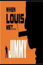 Poster for When Louis Met... Jimmy