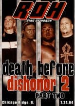Poster for ROH: Death Before Dishonor 2 - Part Two