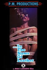 Poster for ...In the Name of Leather