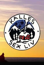 Poster for Kalles sex liv