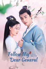 Poster for Follow My Dear General