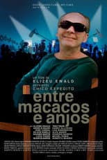 Poster for Entre Macacos e Anjos