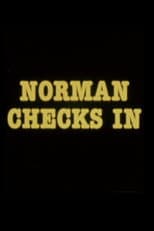 Poster for Norman Checks In