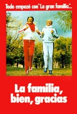 Poster for La familia bien, gracias