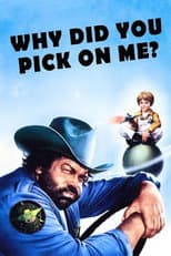 Poster for Why Did You Pick On Me?