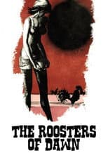 Poster for The Roosters of Dawn