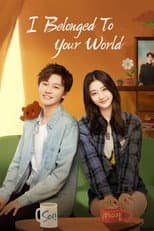 Poster for I Belonged to Your World