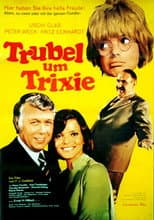 Poster for Trubel um Trixie