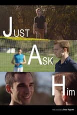 Poster for Just Ask Him