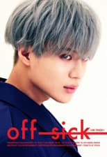 Poster for TAEMIN 1st SOLO CONCERT “OFF-SICK〈on track〉”