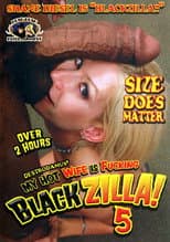 Poster for My Hot Wife Is Fucking Blackzilla! 5