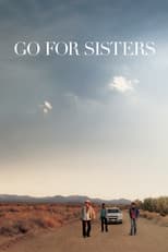 Poster for Go for Sisters