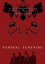 Poster for Funeral Sunshine