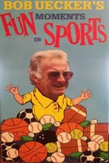 Poster for Bob Uecker's Fun Moments in Sports