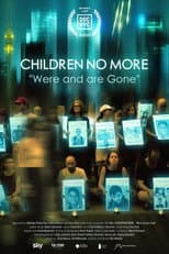Poster for Children No More: Were and Are Gone