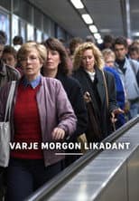 Poster for Varje morgon likadant