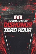 Poster for ROH Death Before Dishonor 2025: Zero Hour