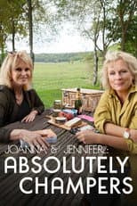 Poster for Joanna and Jennifer: Absolutely Champers