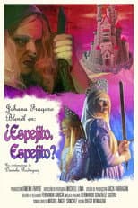 Poster for ¿Espejito, espejito?