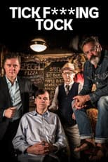 Poster for Tick F***ing Tock