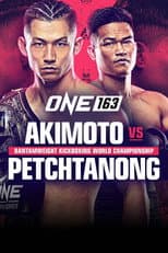 Poster for ONE 163: Akimoto vs. Petchtanong