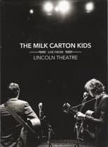 Poster for The Milk Carton Kids: Live From Lincoln Theatre