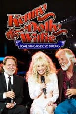 Poster for Kenny, Dolly & Willie: Something Inside So Strong