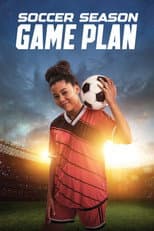 Poster for Soccer Season: Gameplan