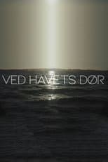 Poster for Ved havets dør