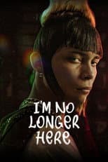 Poster for I'm No Longer Here