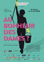 Poster for Au bonheur des Dames ? La vie à bras le corps